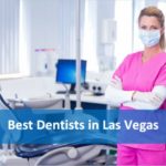 Best Dentists in Las Vegas