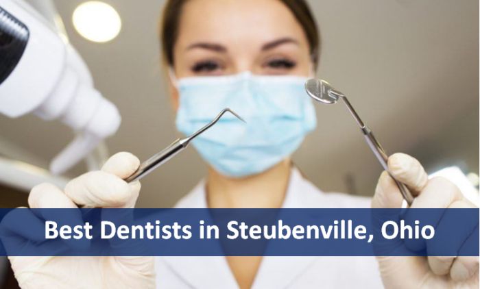 Best Dentists in Steubenville, Ohio